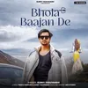 Bhola Baajan De